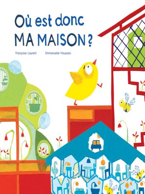 cover image of 0ù est donc ma maison ?